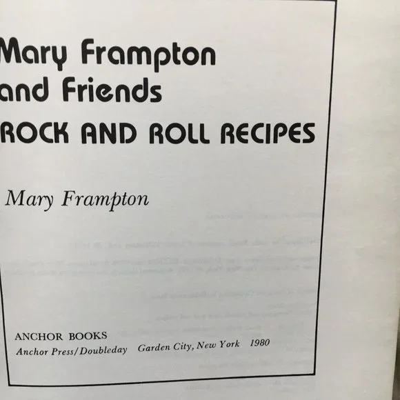 ROCK & ROLL RECIPES  COOKBOOK MARY FRAMPTON & FRIENDS - Picture 9 of 12
